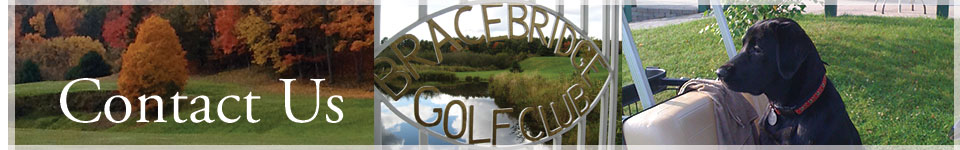 Contact Bracebridge Golf Club